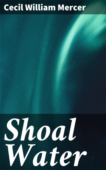 

Shoal Water