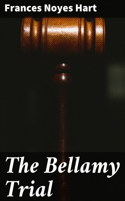 

The Bellamy Trial