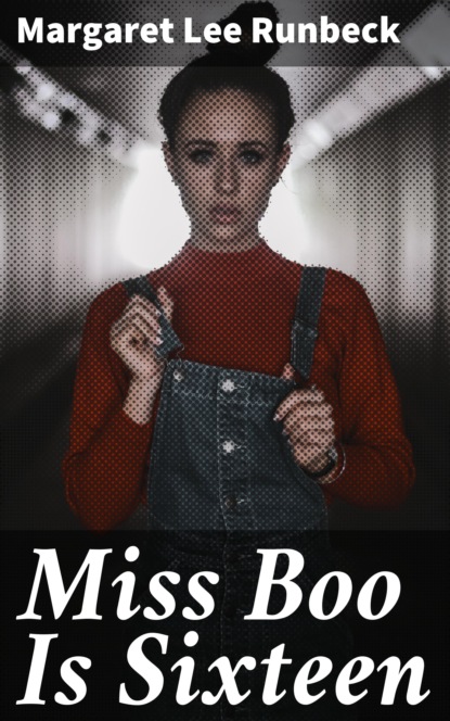 

Miss Boo Is Sixteen