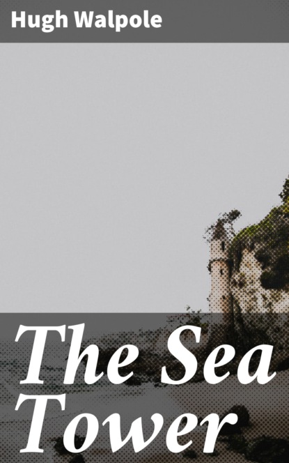

The Sea Tower