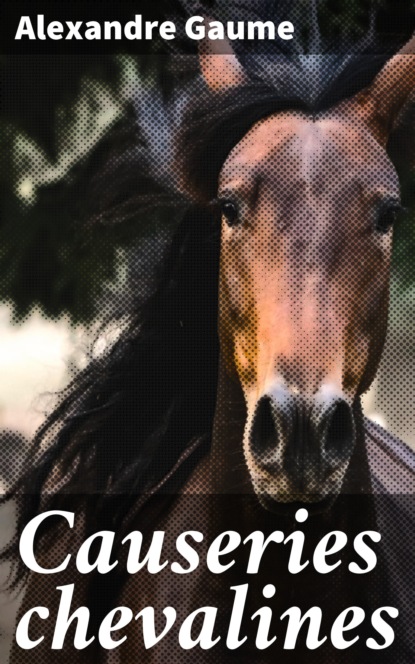 

Causeries chevalines