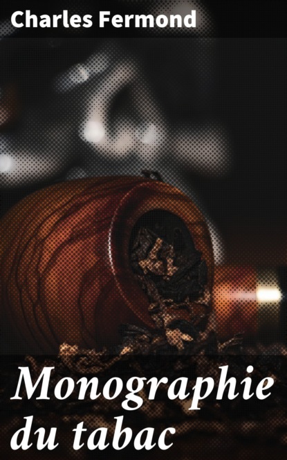 

Monographie du tabac