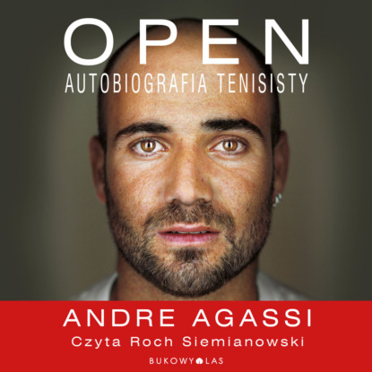 

Open. Autobiografia tenisisty