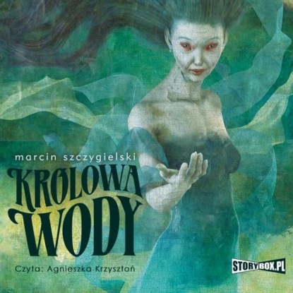 

Królowa wody
