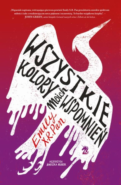 

Wszystkie kolory moich wspomnień