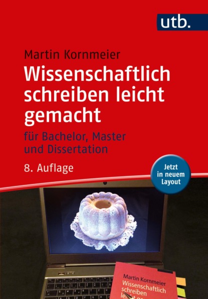 

Wissenschaftlich schreiben leicht gemacht