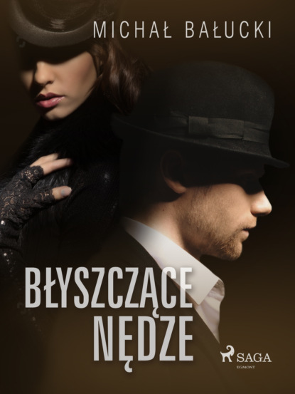 

Błyszczące nędze