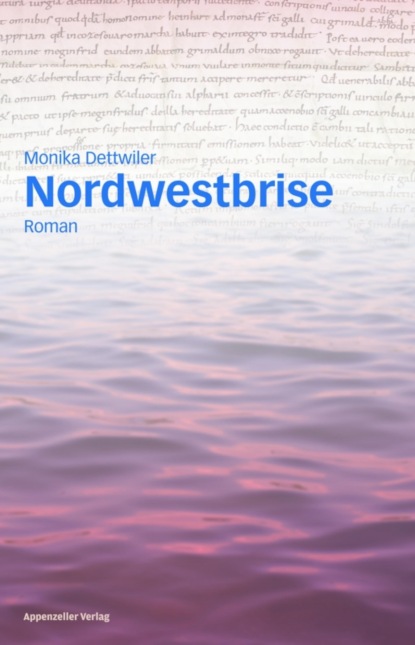 Nordwestbrise (Monika Dettwiler). 