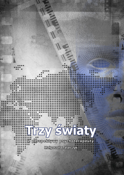 

Trzy światy.