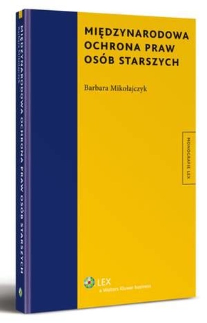 

Międzynarodowa ochrona praw osób starszych