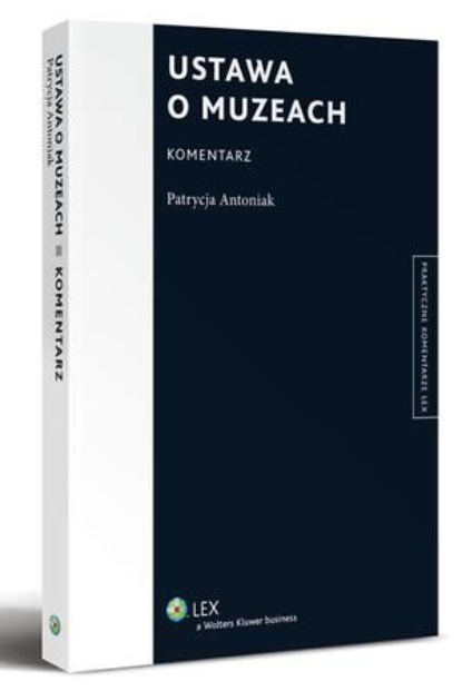 

Ustawa o muzeach. Komentarz