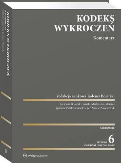 

Kodeks wykroczeń. Komentarz