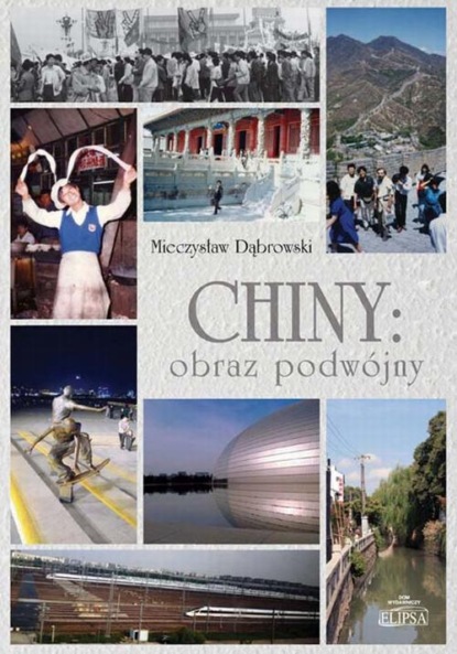

Chiny: obraz podwójny