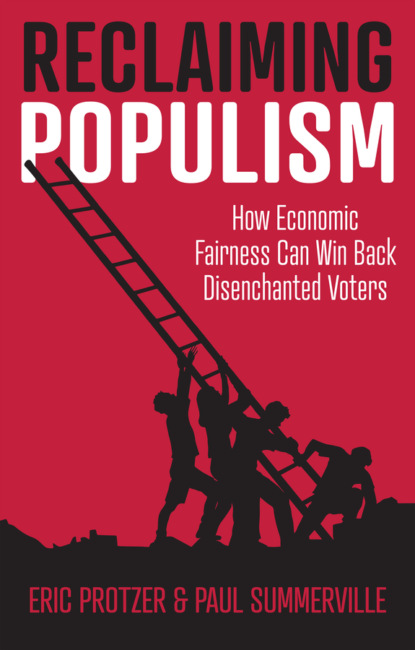 Reclaiming Populism (Eric Protzer). 