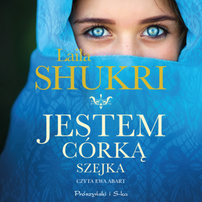 

Jestem córką szejka