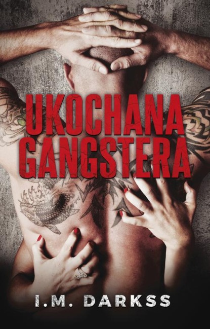 

Ukochana gangstera