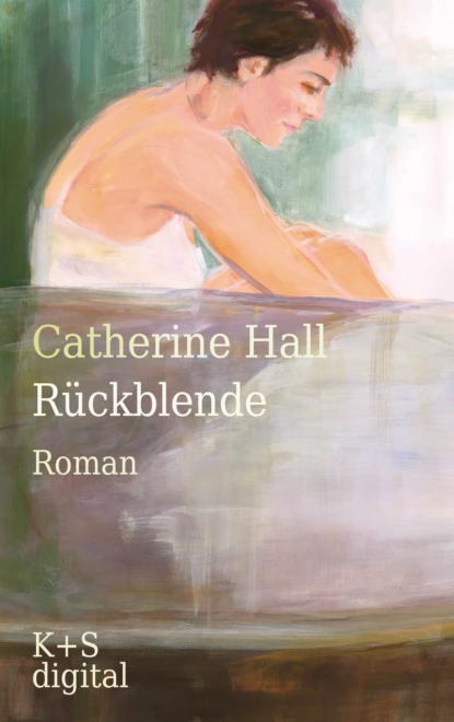 Обложка книги Rückblende, Catherine  Hall