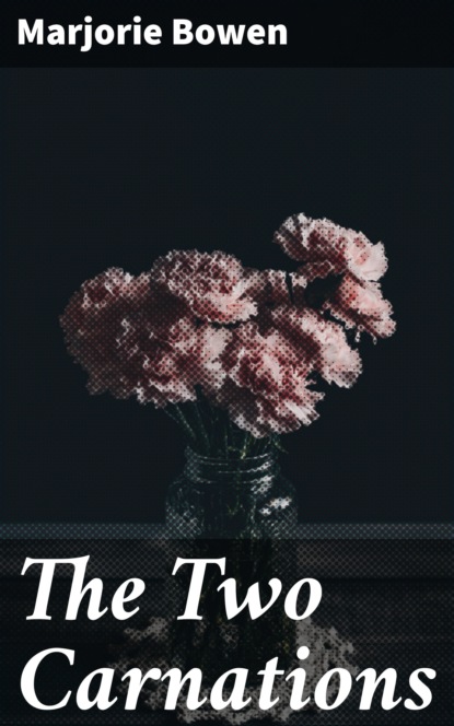 

The Two Carnations