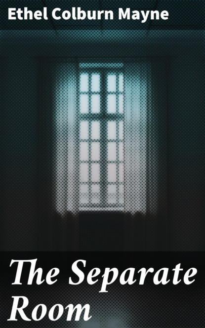 

The Separate Room