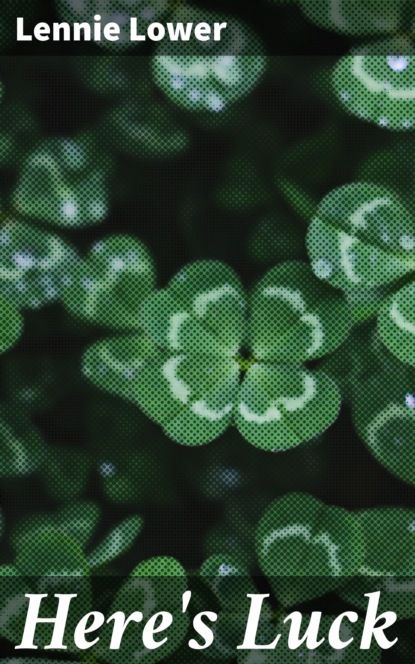 

Here's Luck