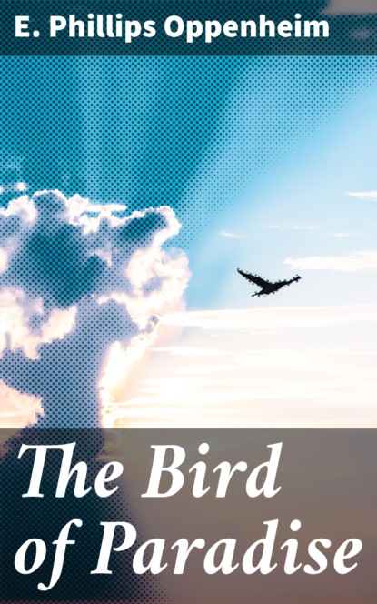 

The Bird of Paradise