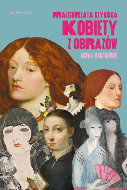 

Kobiety z obrazów. Nowe historie