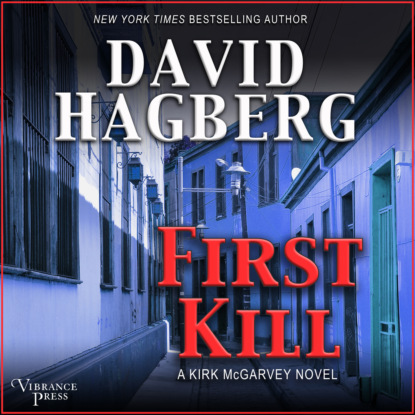 First Kill - McGarvey 24 (Unabridged) (Hagberg David). 