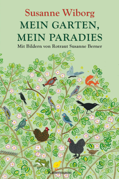 Mein Garten, mein Paradies (Susanne Wiborg). 