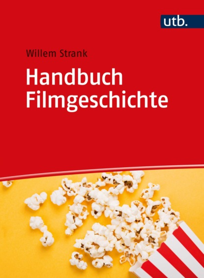 

Handbuch Filmgeschichte