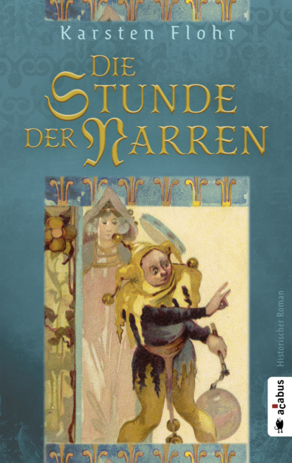 

Die Stunde der Narren