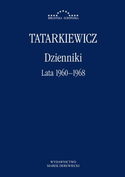 

Dzienniki. Część II: lata 1960–1968