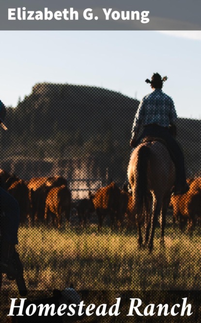 

Homestead Ranch