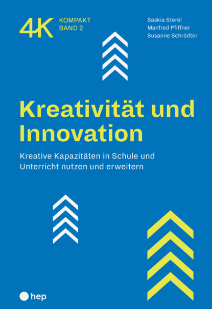 Kreativität und Innovation (E-Book)