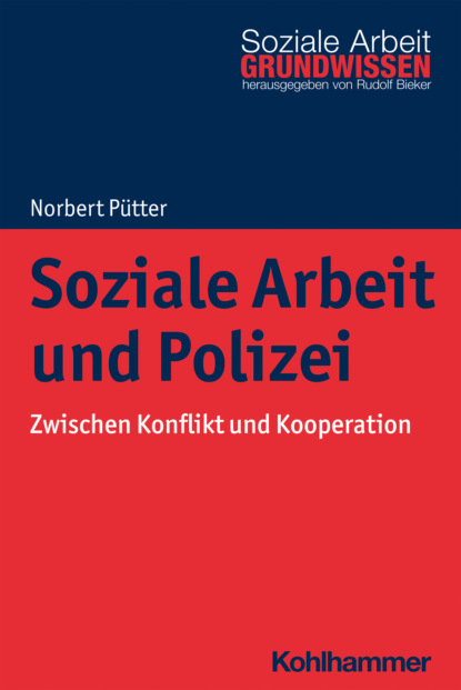 

Soziale Arbeit und Polizei