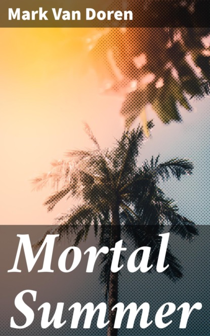 

Mortal Summer