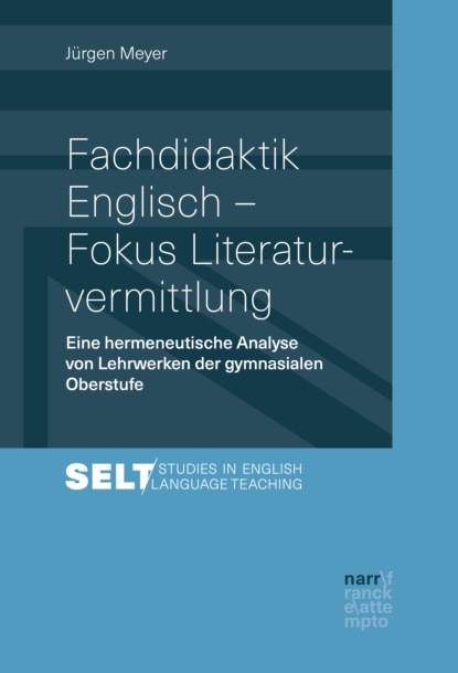 Fachdidaktik Englisch - Fokus Literaturvermittlung - Jürgen Bona Meyer