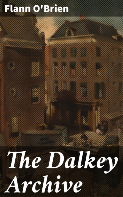 

The Dalkey Archive