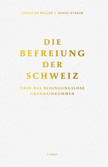 Обложка книги Die Befreiung der Schweiz, Christian Müller