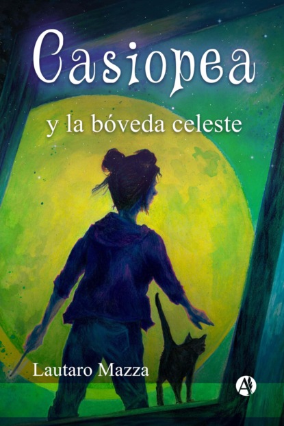 Casiopea y la bóveda celeste (Lautaro Mazza). 