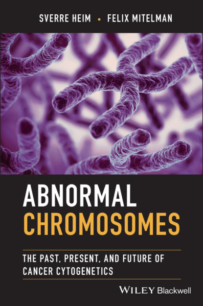 Abnormal Chromosomes - Sverre Heim