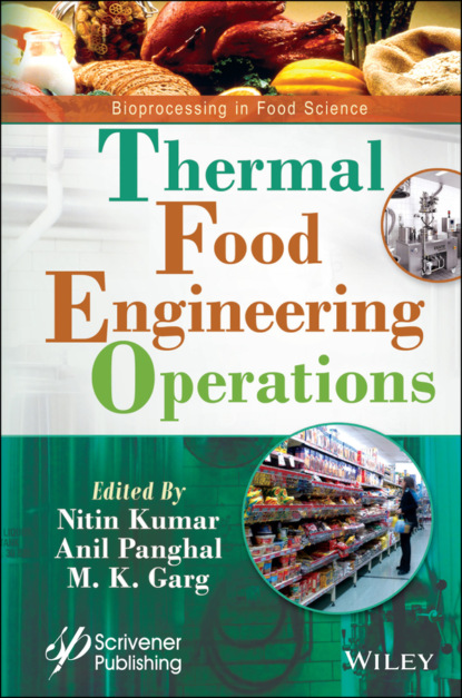 Thermal Food Engineering Operations - NITIN KUMAR