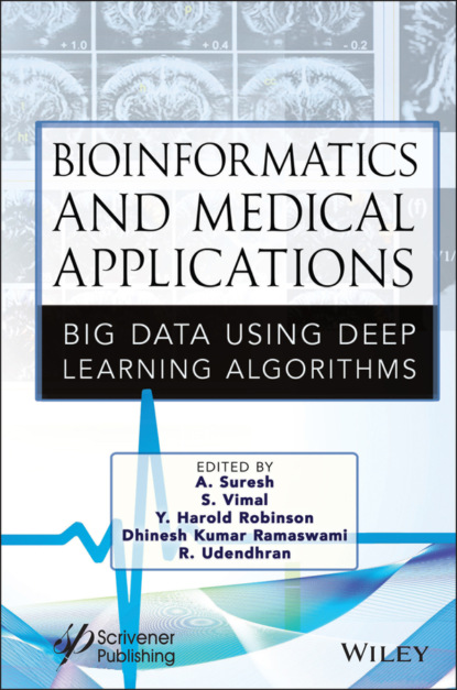 Bioinformatics and Medical Applications (Группа авторов). 
