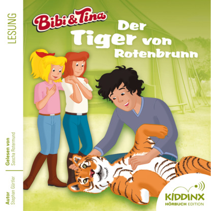 Der Tiger von Rotenbrunn - Bibi & Tina - H?rbuch, Folge 5 (Ungek?rzt)