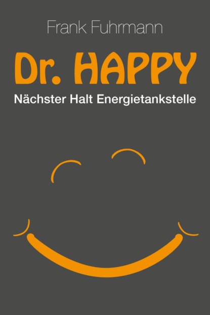 Dr. Happy