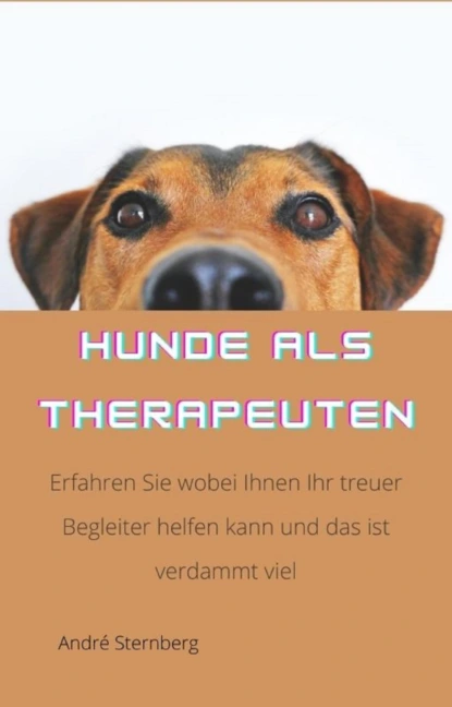 Обложка книги Hunde als Therapeuten, André Sternberg