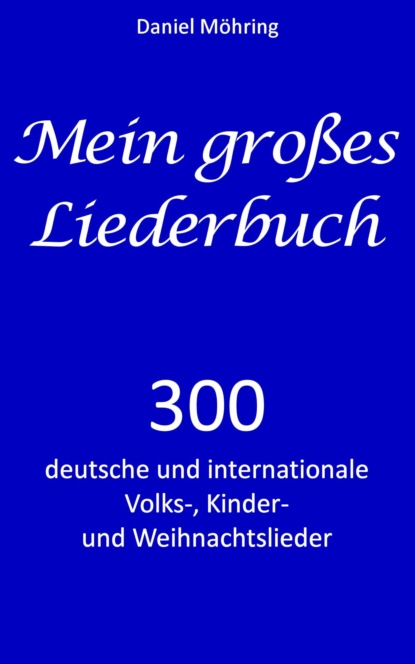 Mein großes Liederbuch