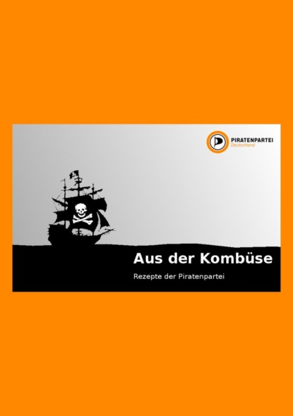 Aus der Kombüse (wGB Piratenpartei Deutschland). 