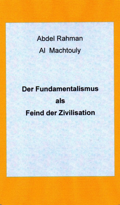 Der Fundamentalismus