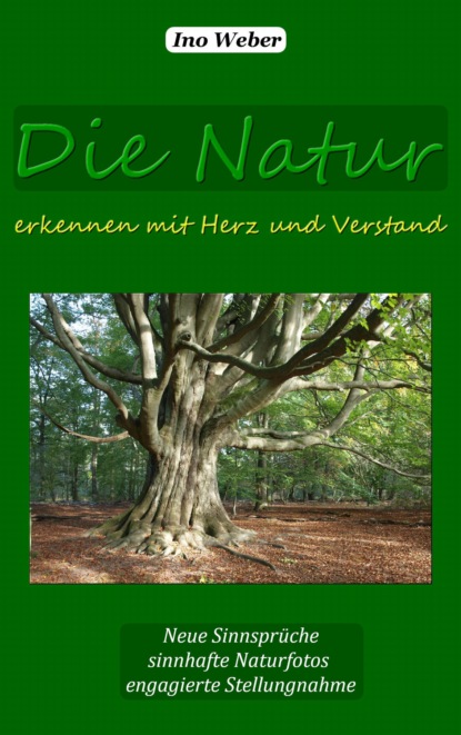 Die Natur erkennen mit Herz und Verstand