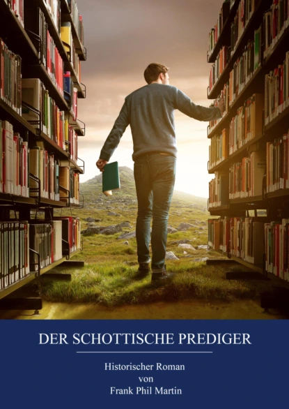 Обложка книги Der schottische Prediger, Frank Phil Martin